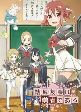 Yuki Yuna là anh hùng | Tập 1 Vietsub