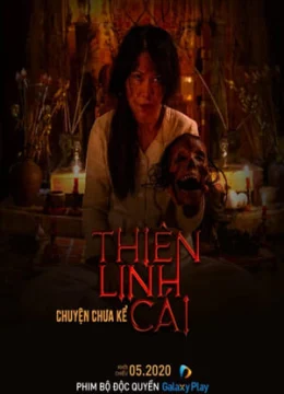 Thiên Linh Cái: Chuyện Chưa Kể (Thất Sơn Tâm Linh) | Tập Full Vietsub